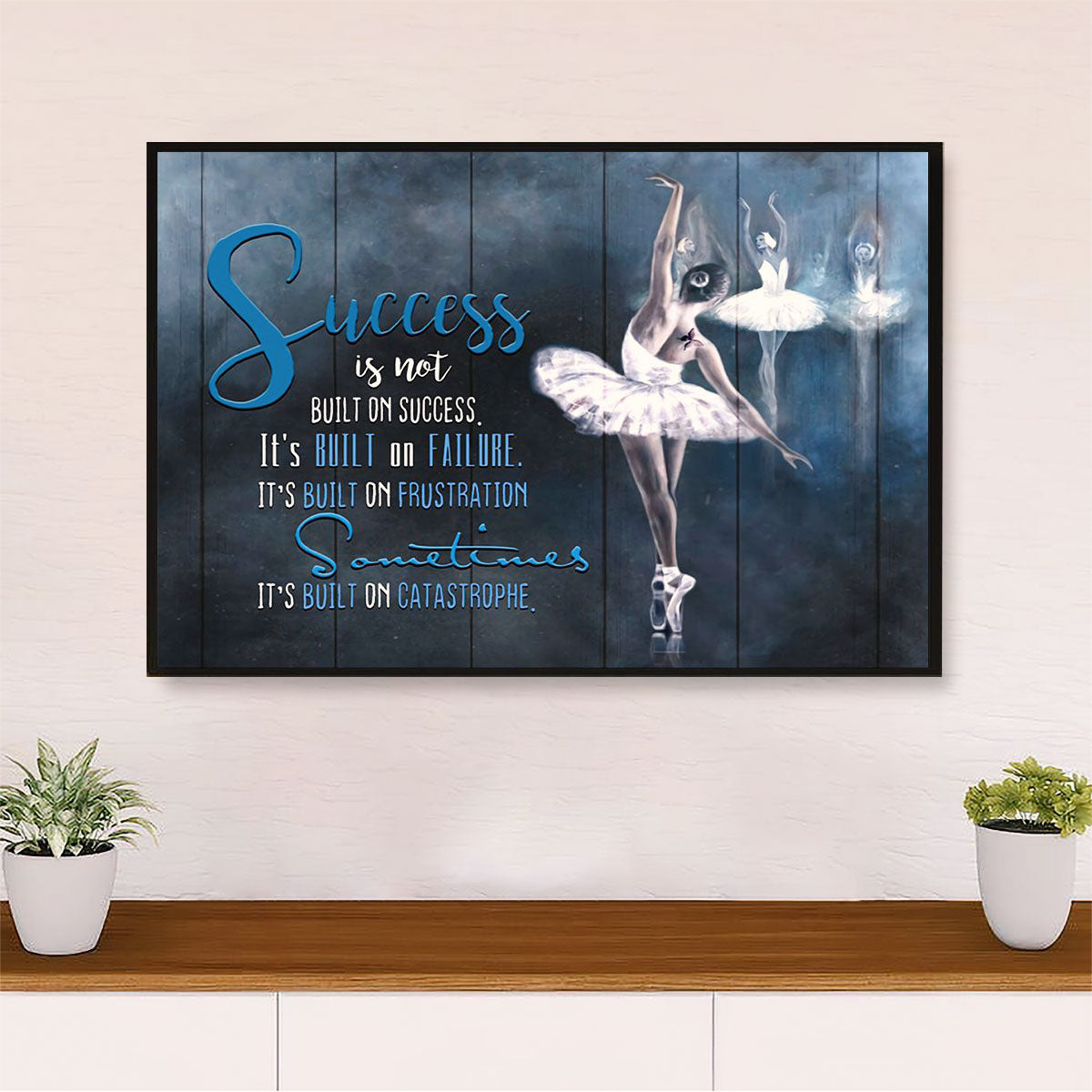 Dancing Ballet Canvas Wall Art Prints | Success | Home Décor Gift for Ballet Dancer