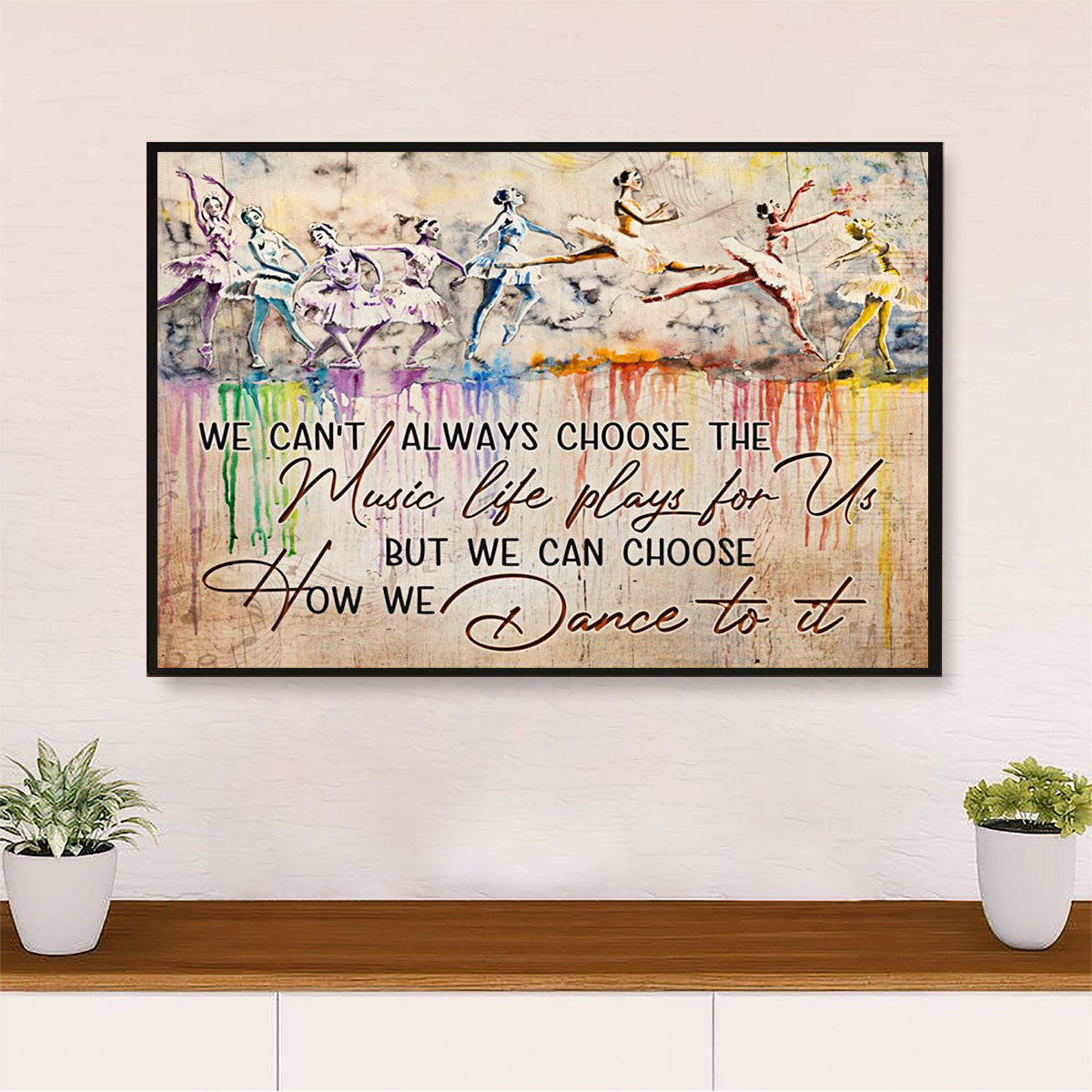 Dancing Ballet Canvas Wall Art Prints | Dance To It | Home Décor Gift for Ballet Dancer
