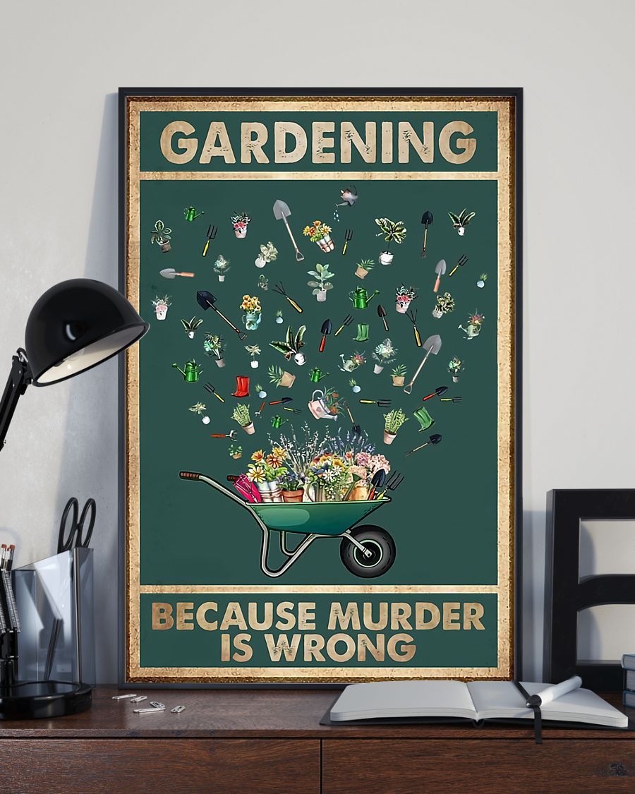 Garden Love Canvas Prints Farm Gardening Because Murder Is Wrong Wall Art Gifts Vintage Home Wall Decor Canvas - Mostsuit