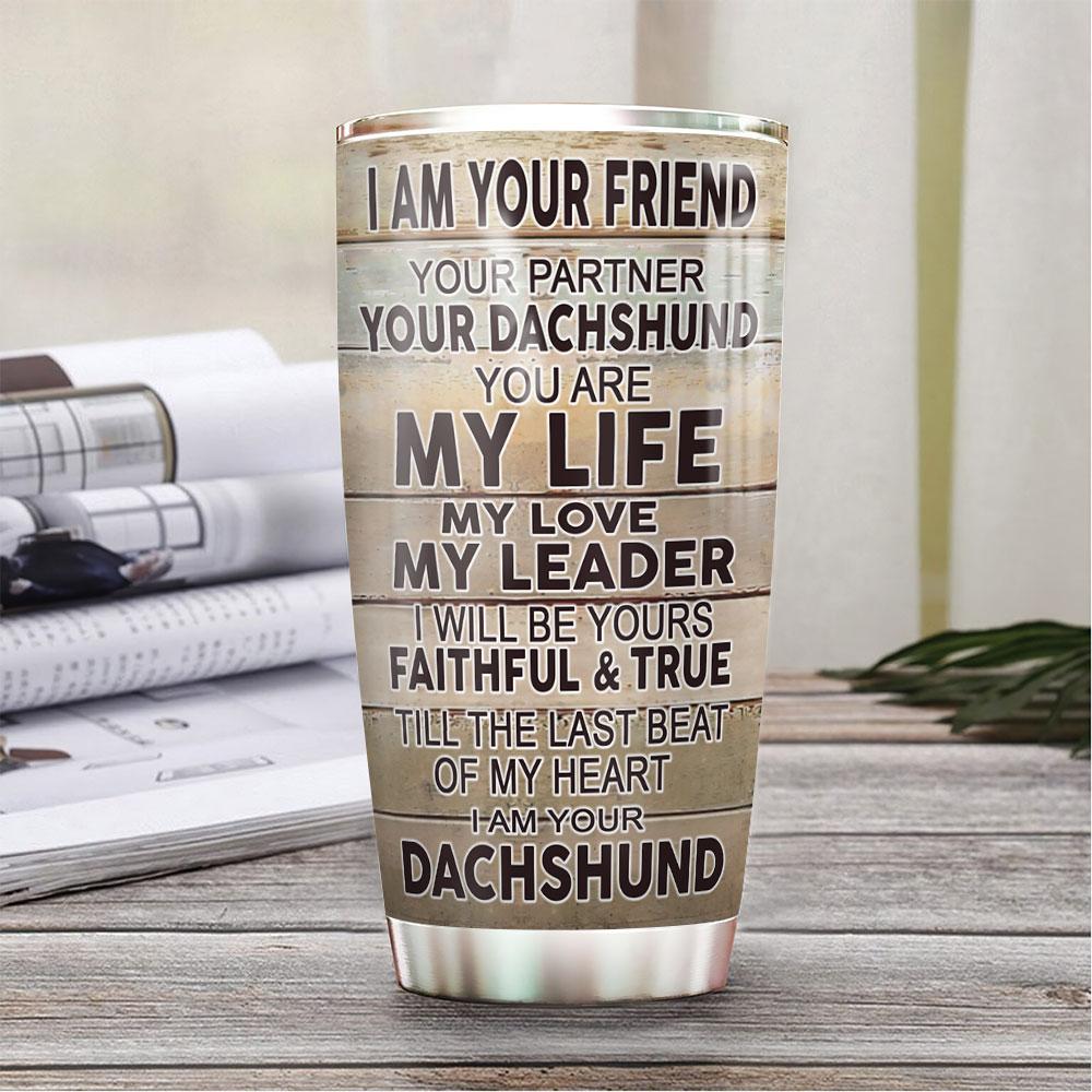Dachshund Your Friend Personalized TAS1012004 Stainless Steel Tumbler - MostSuit