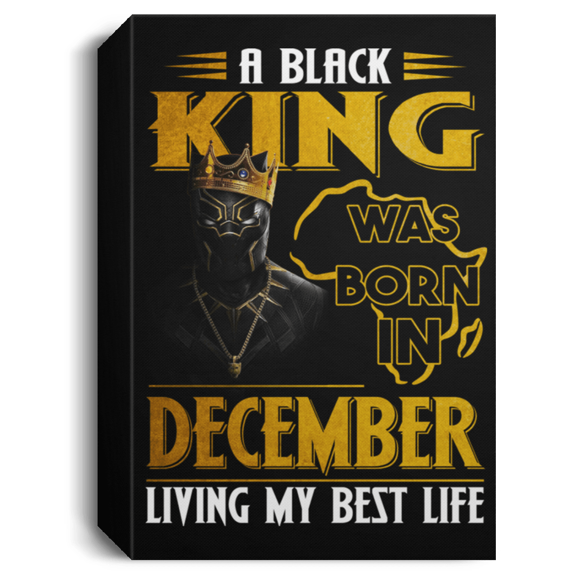 African American Canvas Art A Black King Was Born In December Birthday Afrocentric Living Room Decor