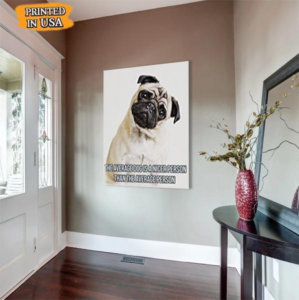 Pug Dog Canvas Prints Matte Canvas 3 - Home Room Wall Decor Matte Canvas - Mostsuit