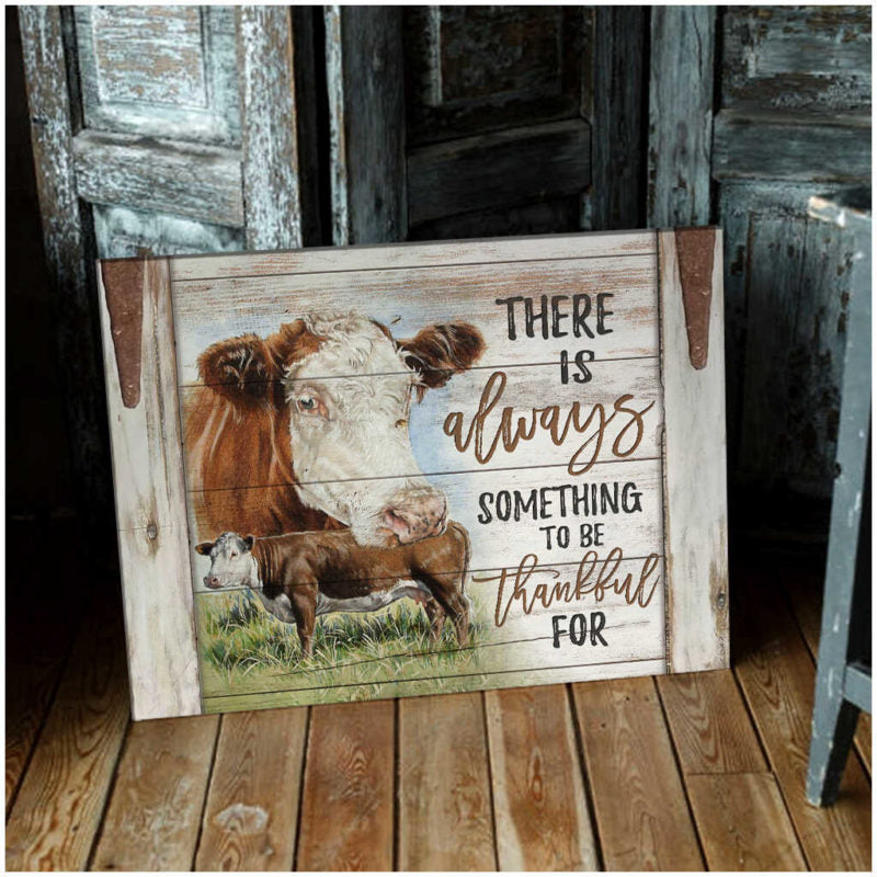Mostsuit There is always something to be thankful for Farm Cows Canvas Poster Wall Art Decor