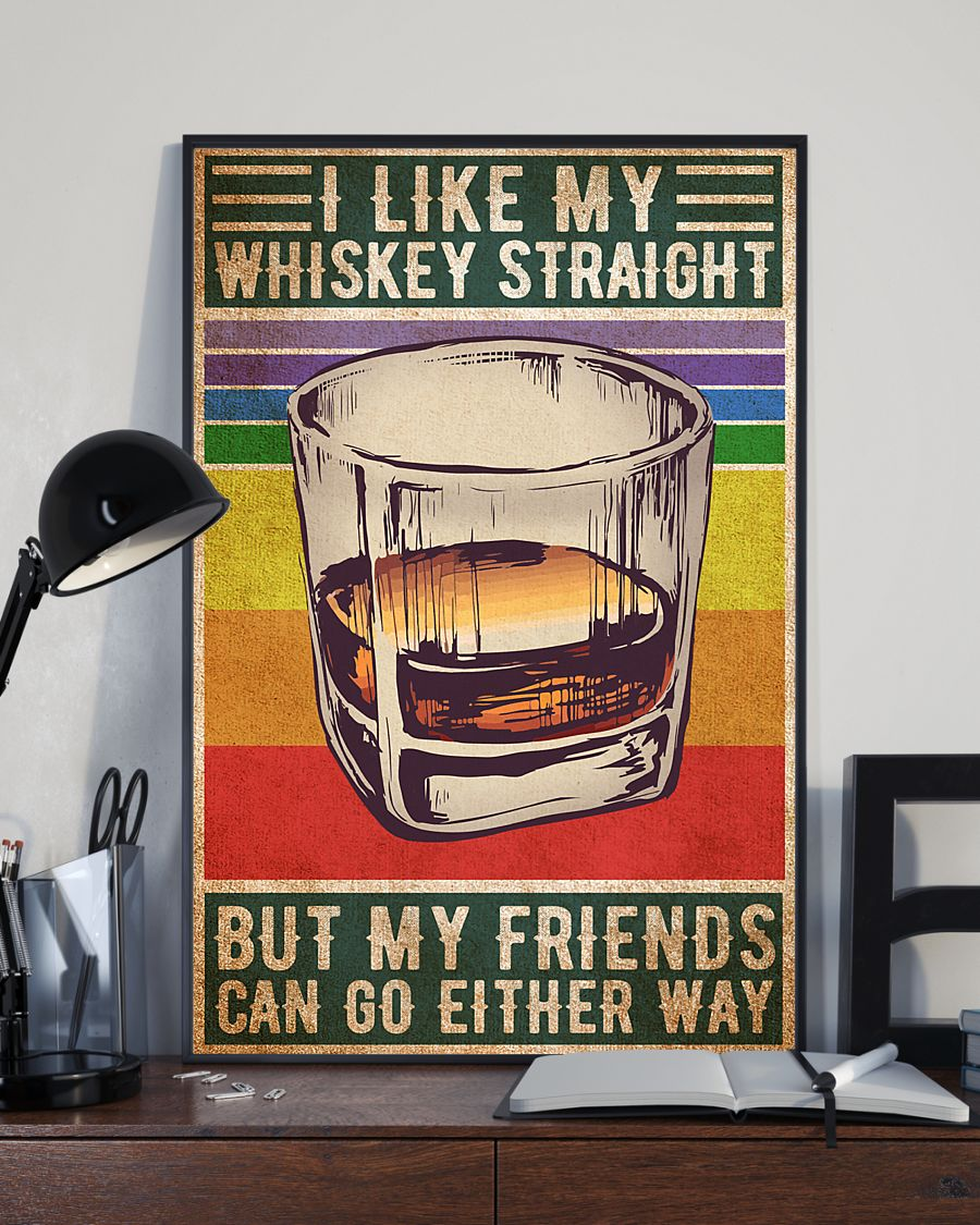 Whiskey Gay LGBT Poster I Like My Whiskey Straight But My Friends Can Go Either Way Vintage Room Home Decor Wall Art Gifts Idea - Mostsuit