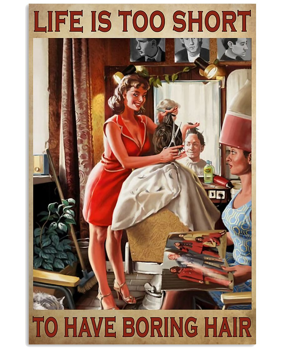 Hair Dresser Canvas Prints Life Is Too Short To Have Boring Hair Vintage Wall Art Gifts Vintage Home Wall Decor Canvas - Mostsuit