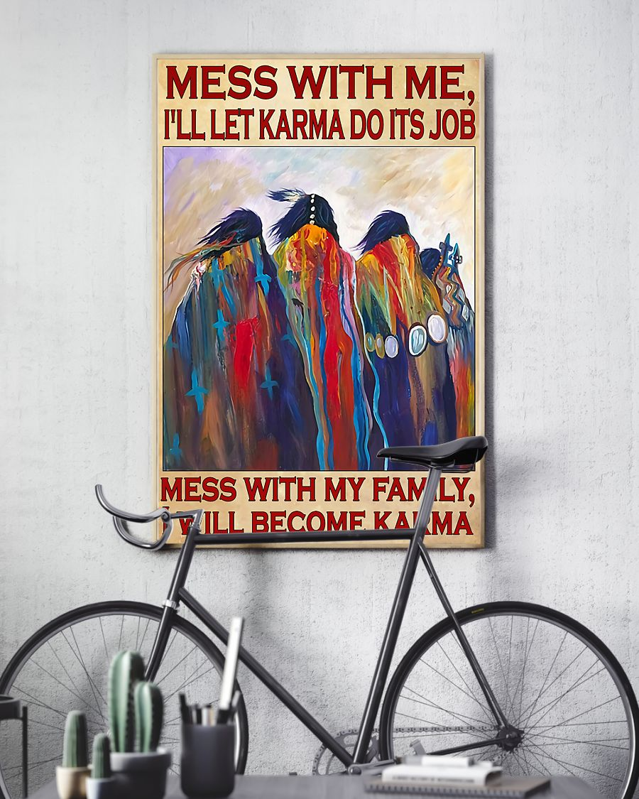 Native American Mess With My Family I'll Become Karma Canvas Prints Vintage Wall Art Gifts Vintage Home Wall Decor Canvas - Mostsuit