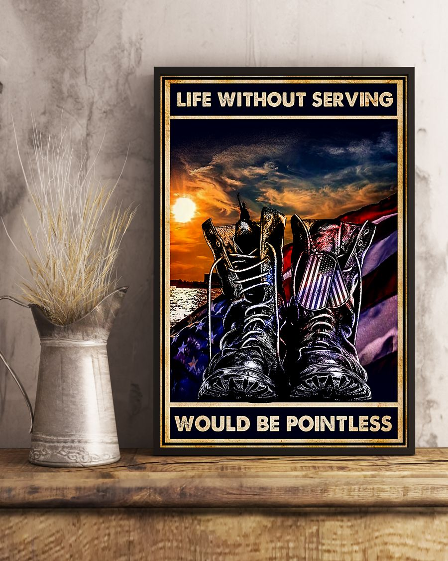 Veteran Boots Canvas Prints Life Without Serving Would Be Pointless Vintage Wall Art Gifts Vintage Home Wall Decor Canvas - Mostsuit