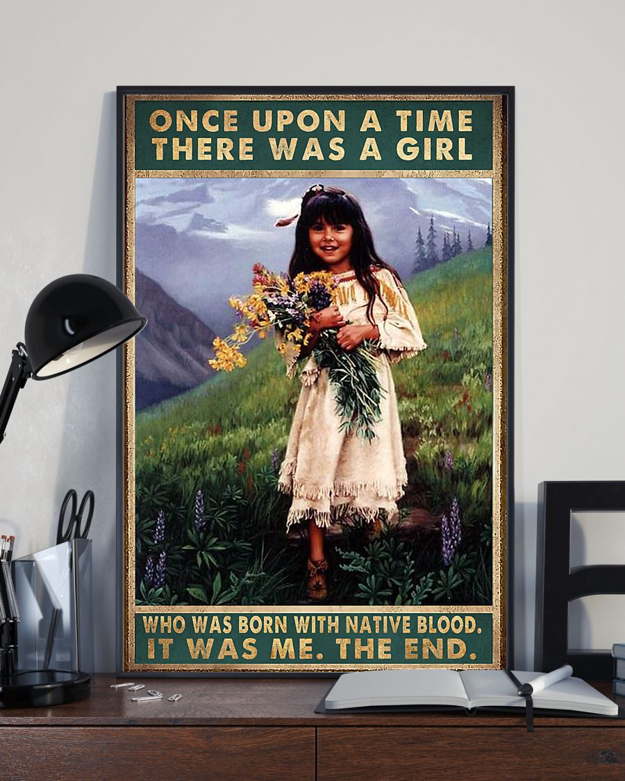 Native American Poster There Was A Girl Who Was Born With Native Blood Vintage Room Home Decor Wall Art Gifts Idea - Mostsuit