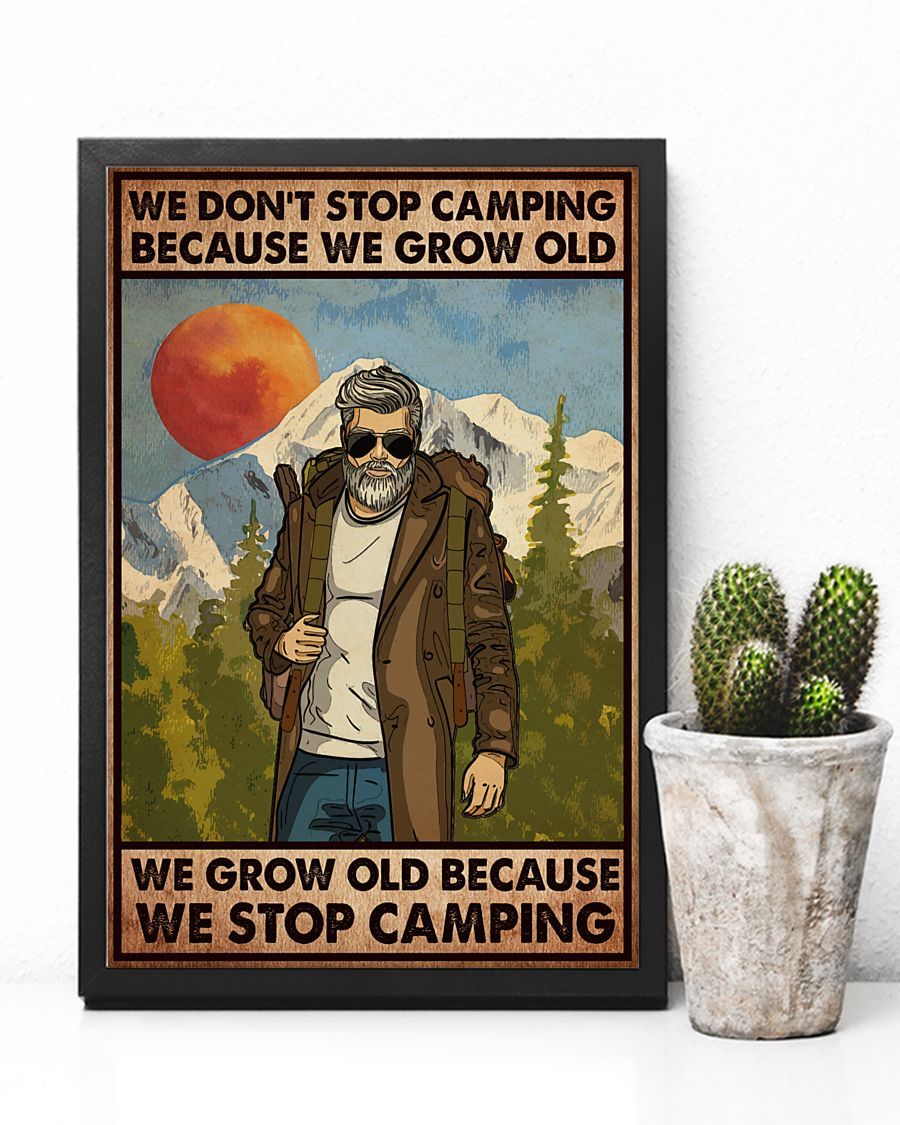 Camping Poster We Grow Old Because We Stop Camping Vintage Room Home Decor Wall Art Gifts Idea - Mostsuit