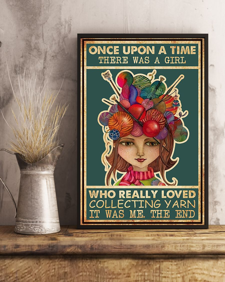Yarn Poster Once Upon A Time There Was A Girl Who Really Loved Collecting Yarn Vintage Room Home Decor Wall Art Gifts Idea - Mostsuit