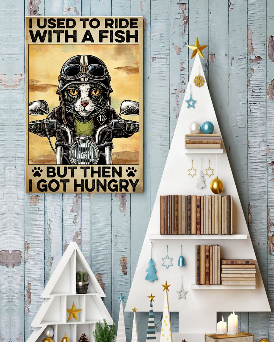 Cat Biker Motorcycle Poster Used To Ride With A Fish But Then I Got Hungry Vintage Room Home Decor Wall Art Gifts Idea - Mostsuit