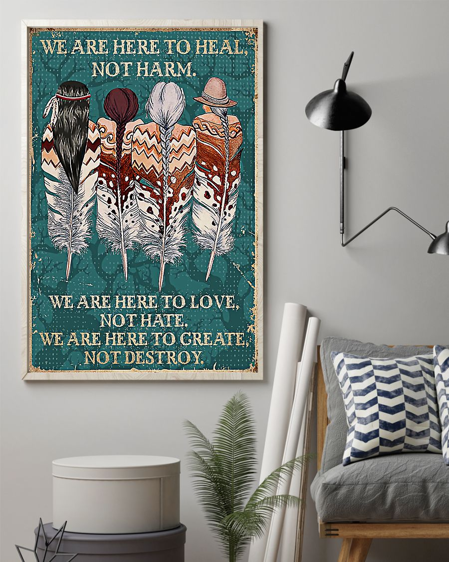 Native American Poster We Are Here To Heal Not Harm Vintage Room Home Decor Wall Art Gifts Idea - Mostsuit