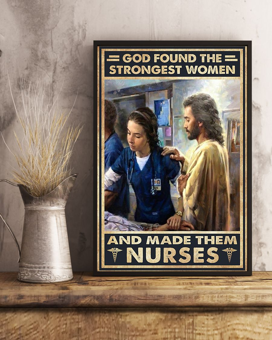 Nurse Poster God Found Strongest Women And Made Them Nurses Vintage Room Home Decor Wall Art Gifts Idea - Mostsuit
