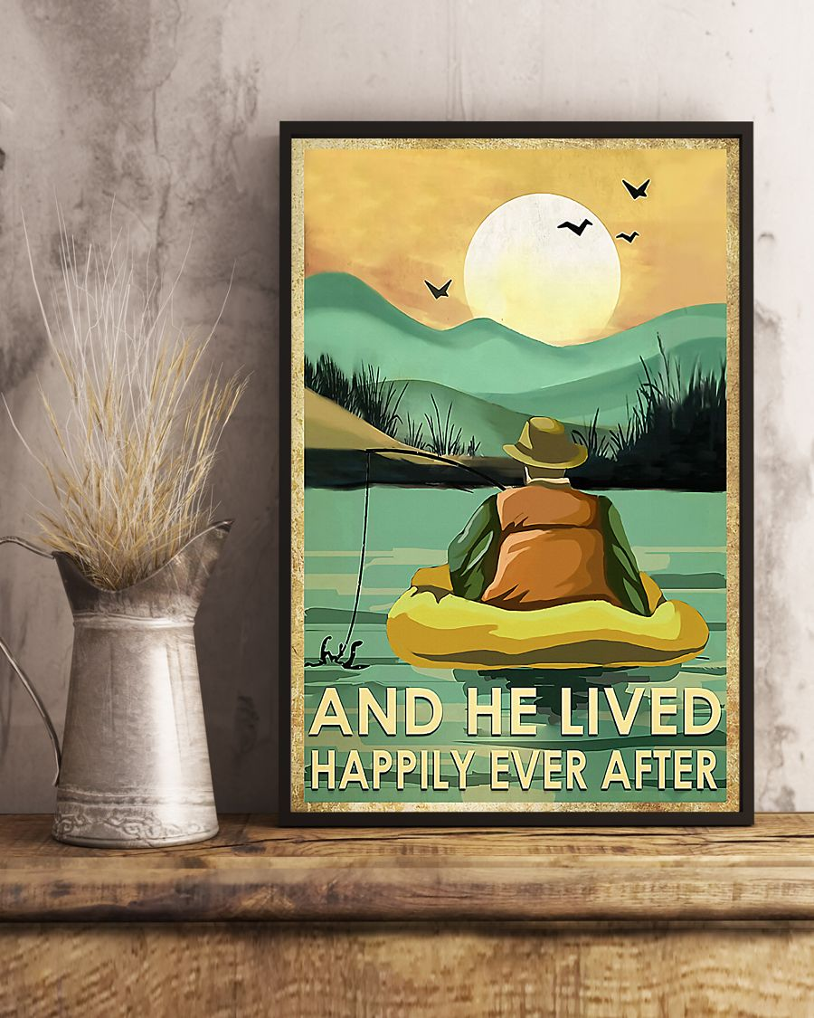 Fishing Man Poster And He Lived Happily Ever After Vintage Room Home Decor Wall Art Gifts Idea - Mostsuit