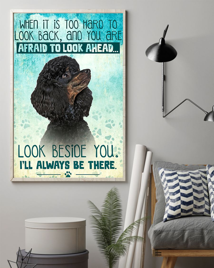 Black Poodle Dog Loves Canvas Prints Look Beside You I'll Always Be There Vintage Wall Art Gifts Vintage Home Wall Decor Canvas - Mostsuit