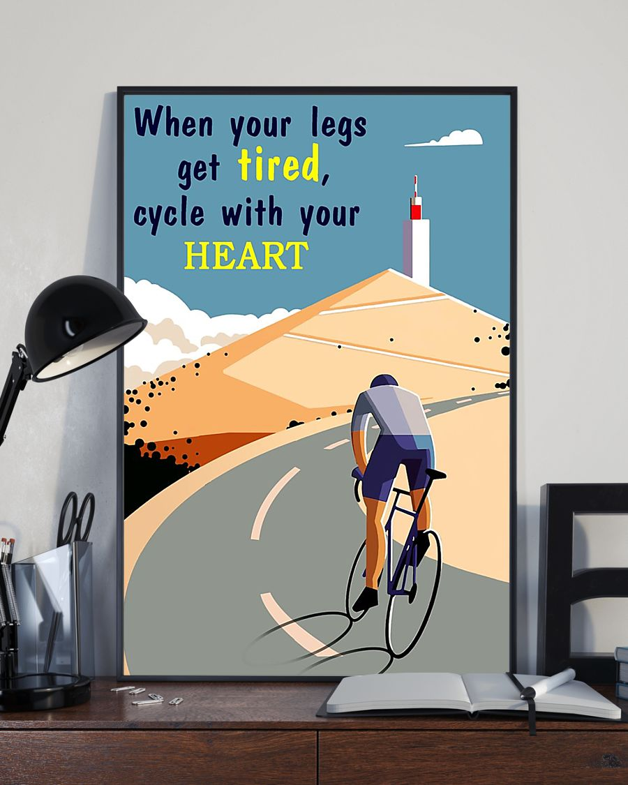 Cycling Poster When Your Legs Get Tired Cycle With Your Heart Vintage Room Home Decor Wall Art Gifts Idea - Mostsuit