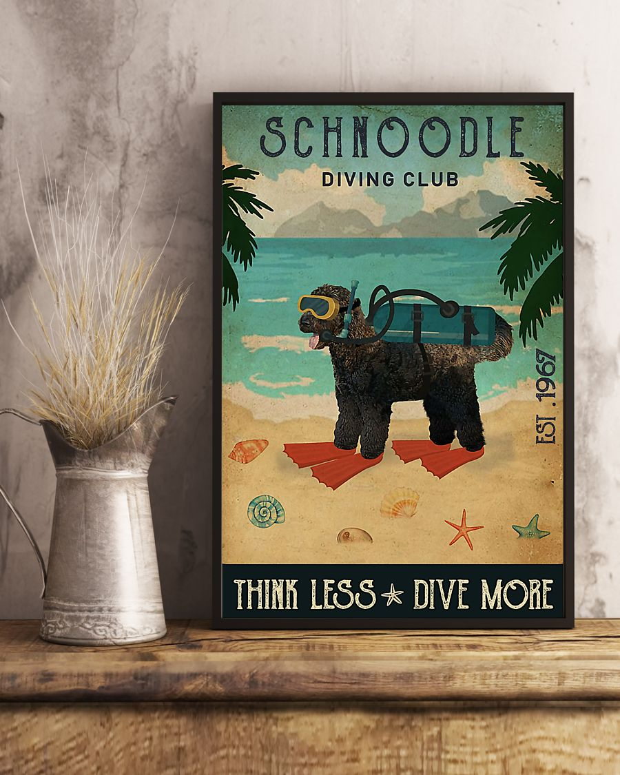 Schnoodle Dog Loves Poster Diving Club Think Less Dive More Vintage Room Home Decor Wall Art Gifts Idea - Mostsuit