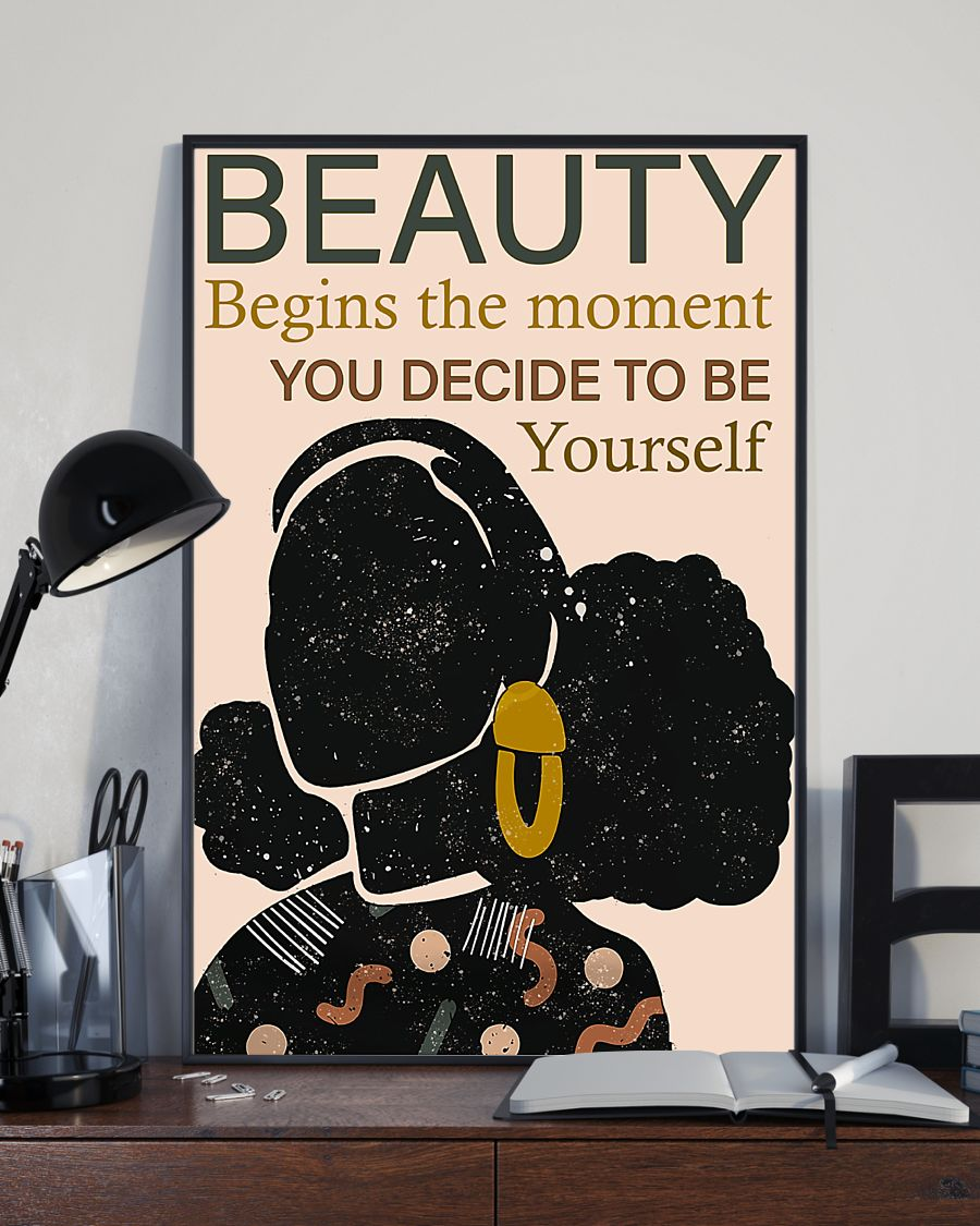 Black Girl Pride Poster Beauty Begin The Moment Decide To Be Yourself Vintage Room Home Decor Wall Art Gifts Idea - Mostsuit