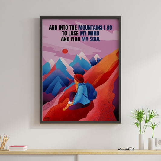 Hiking Canvas Prints Into The Mountain I Go Lose My Mind And Find My Soul Vintage Wall Art Gifts Vintage Home Wall Decor Canvas - Mostsuit