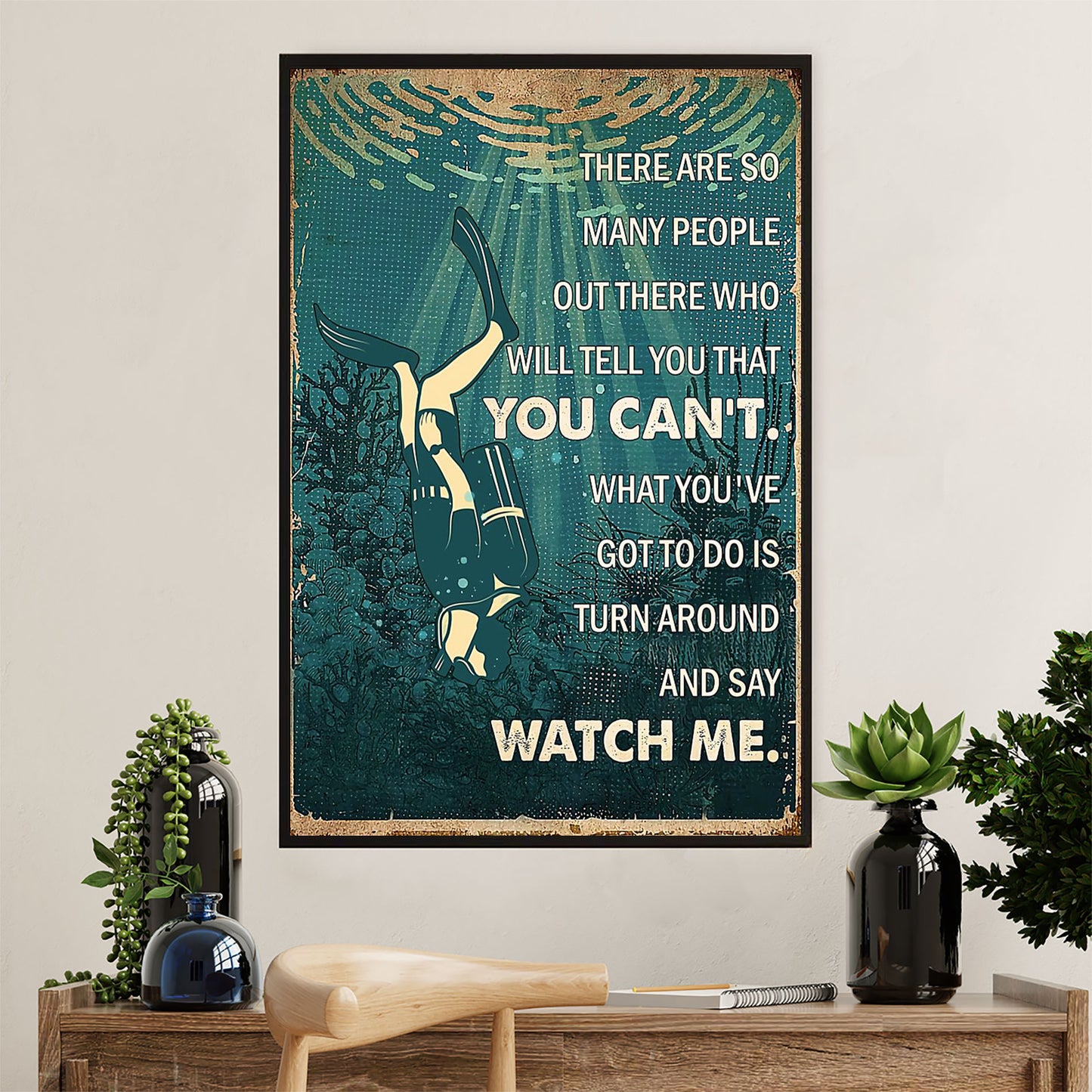 Scuba Diving Poster Prints | Watch Me | Wall Art Gift for Scuba Diver