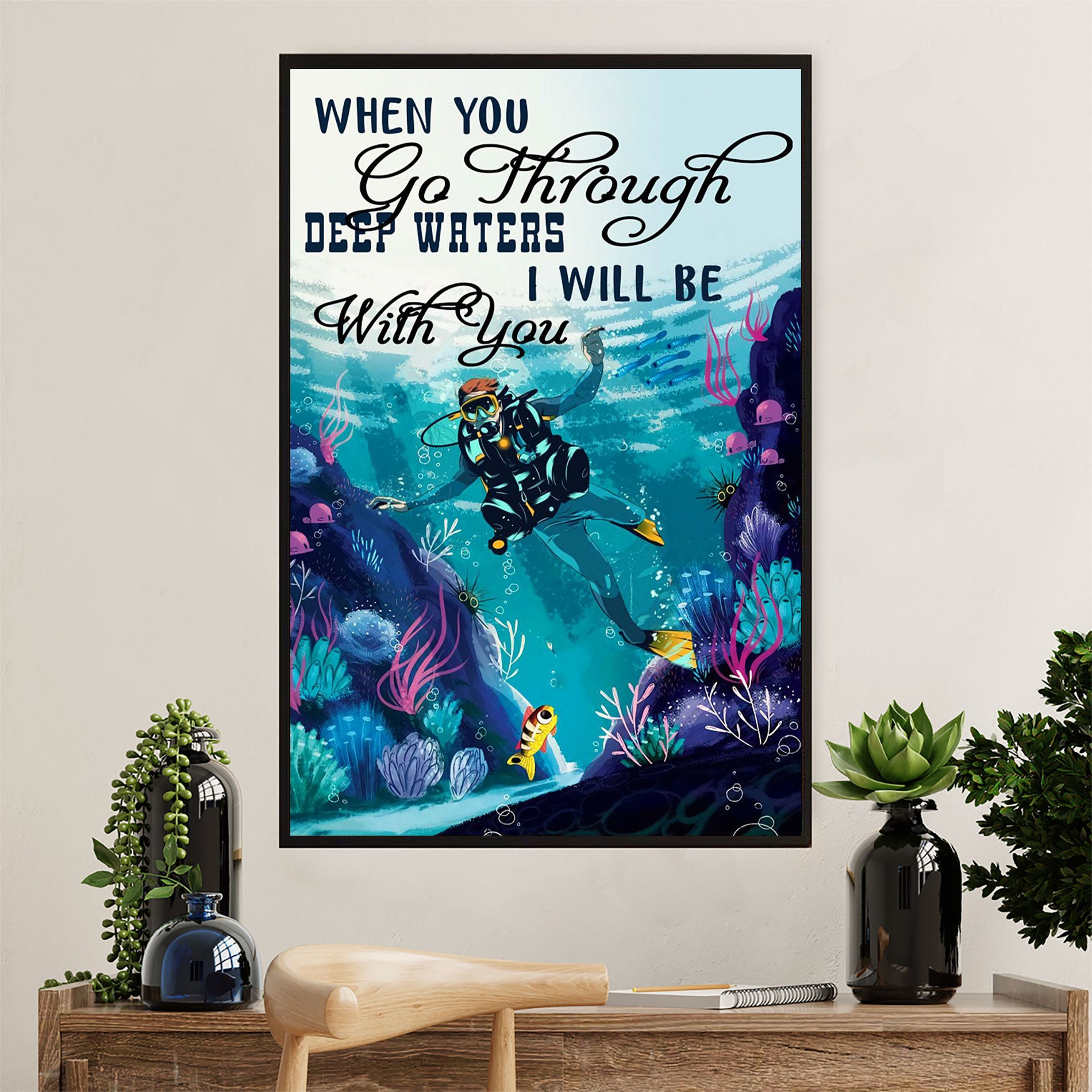 Scuba Diving Canvas Wall Art Prints | Go Through Deep Waters | Home Décor Gift for Scuba Diver