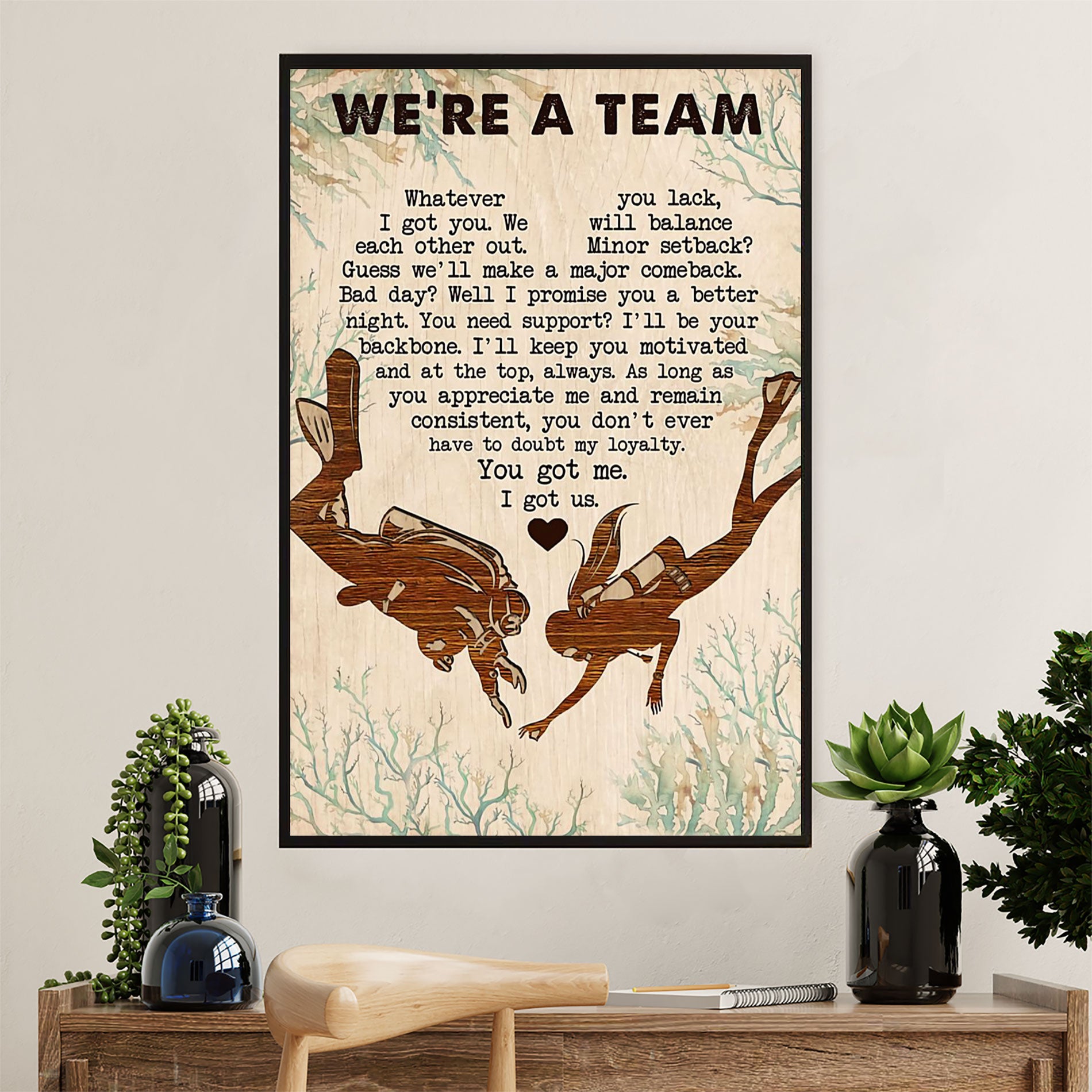 Scuba Diving Poster Prints | We're A Team | Wall Art Gift for Scuba Diver