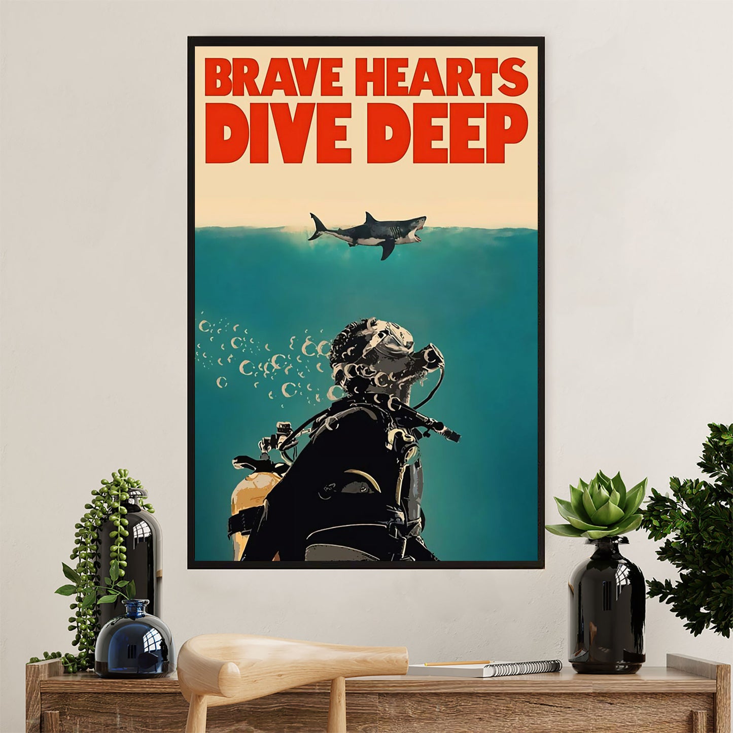 Scuba Diving Poster Prints | Brave Hearts Dive Deep | Wall Art Gift for Scuba Diver