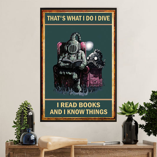 Scuba Diving Poster Prints | I Dive, Read & Know Things | Wall Art Gift for Scuba Diver