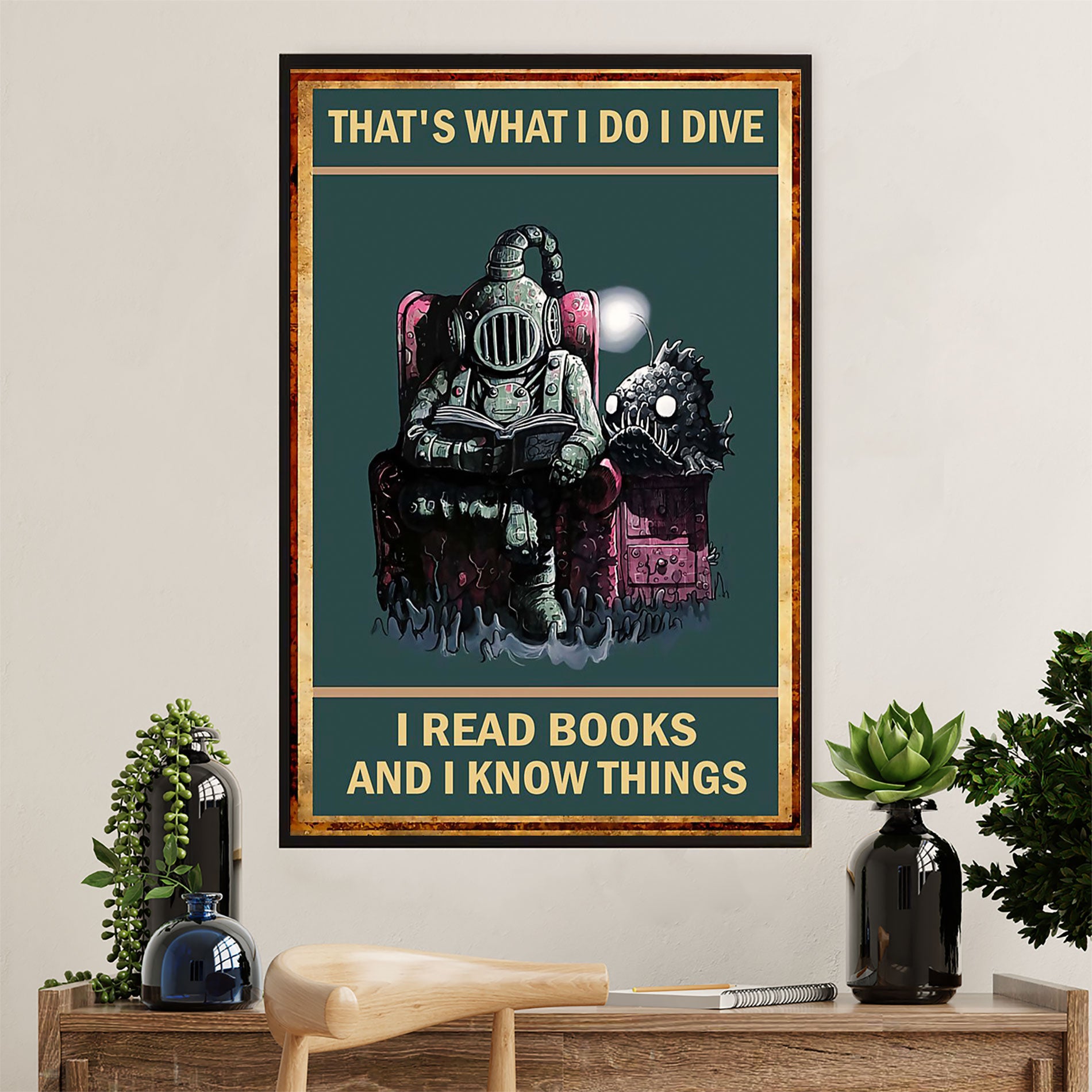 Scuba Diving Canvas Wall Art Prints | I Dive, Read & Know Things | Home Décor Gift for Scuba Diver