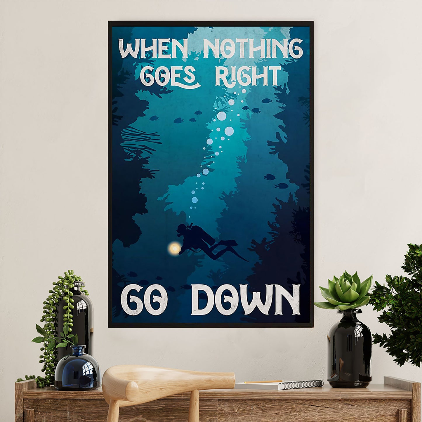 Scuba Diving Poster Prints | Go Down | Wall Art Gift for Scuba Diver