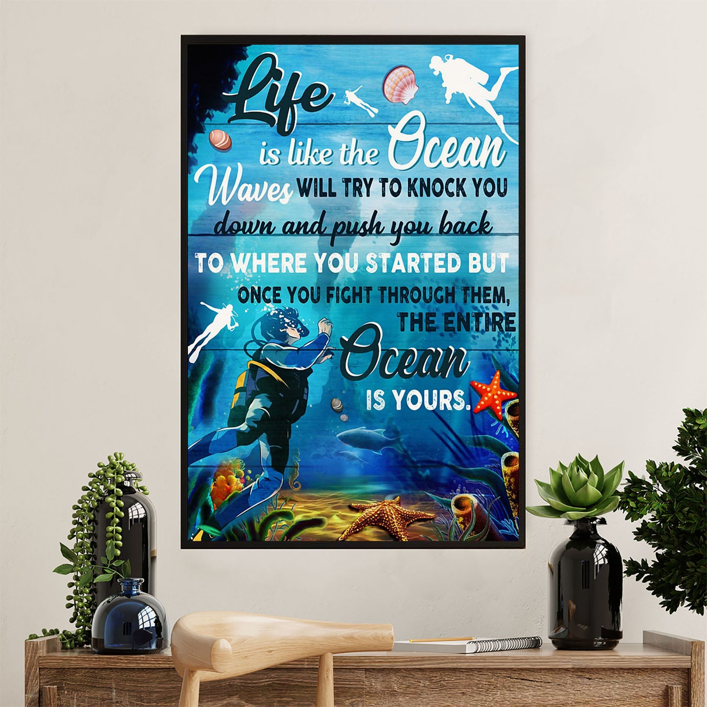 Scuba Diving Poster Prints | Ocean Is Yours | Wall Art Gift for Scuba Diver