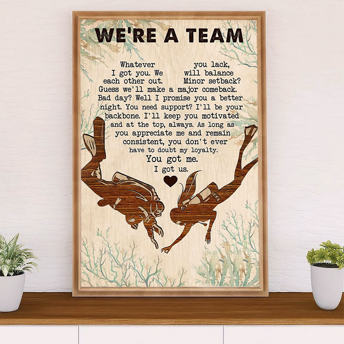 Scuba Diving Poster Prints | We're A Team | Wall Art Gift for Scuba Diver