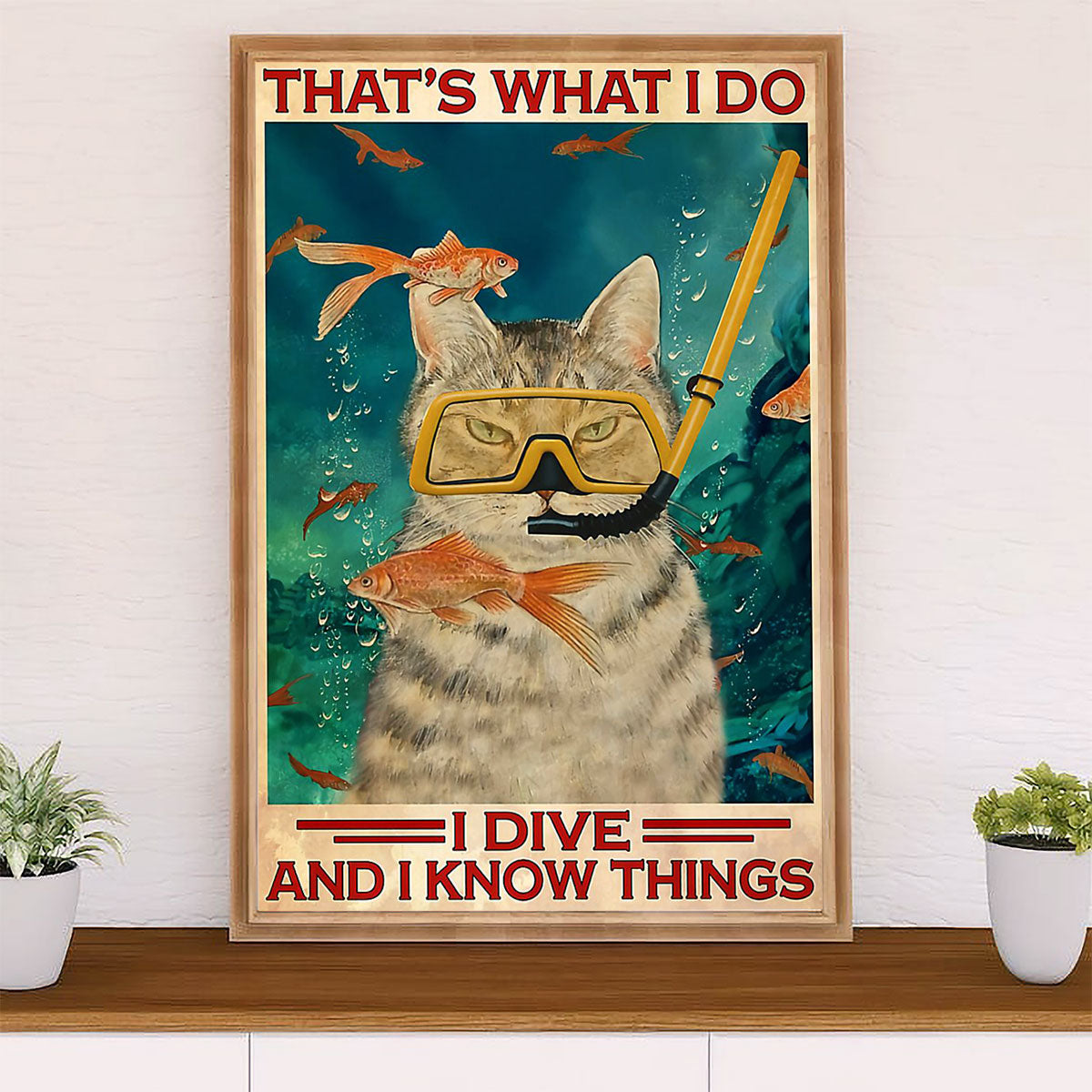 Scuba Diving Canvas Wall Art Prints | I Dive I Know Things | Home Décor Gift for Scuba Diver