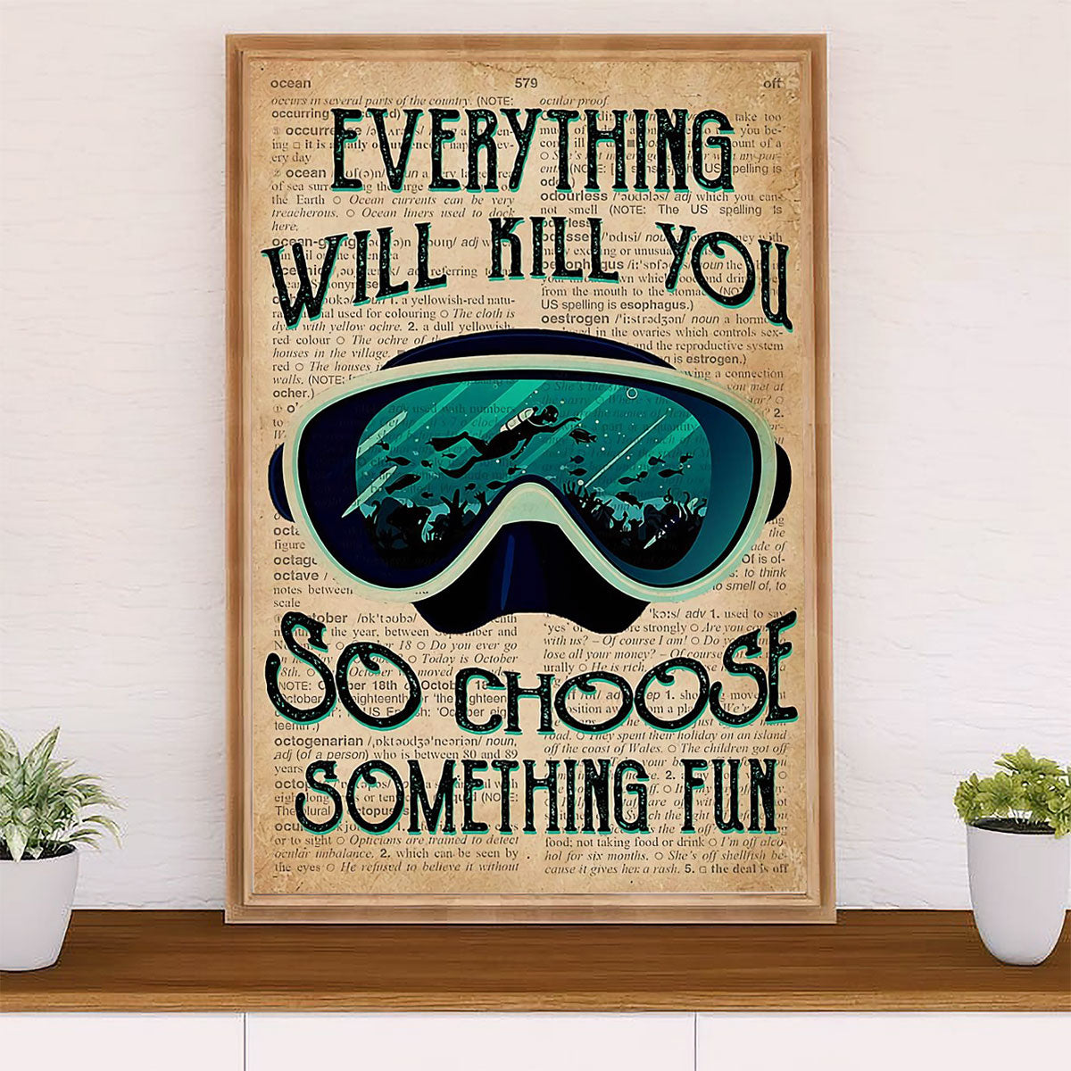 Scuba Diving Canvas Wall Art Prints | Choose Something Fun | Home Décor Gift for Scuba Diver