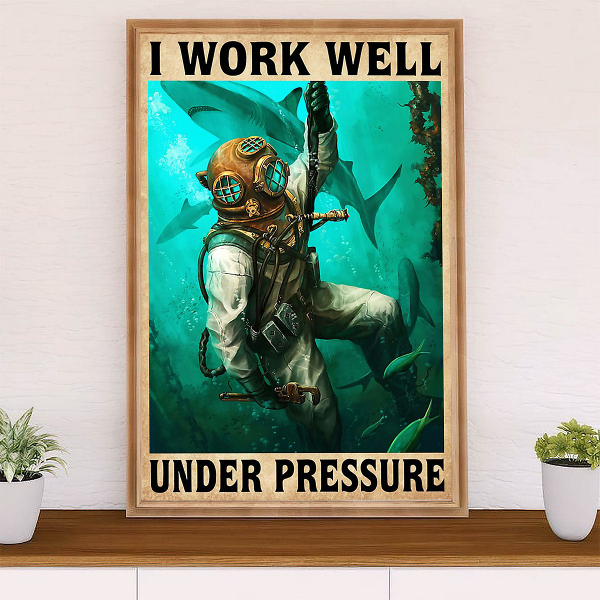 Scuba Diving Canvas Wall Art Prints | Work Well Under Pressure | Home Décor Gift for Scuba Diver