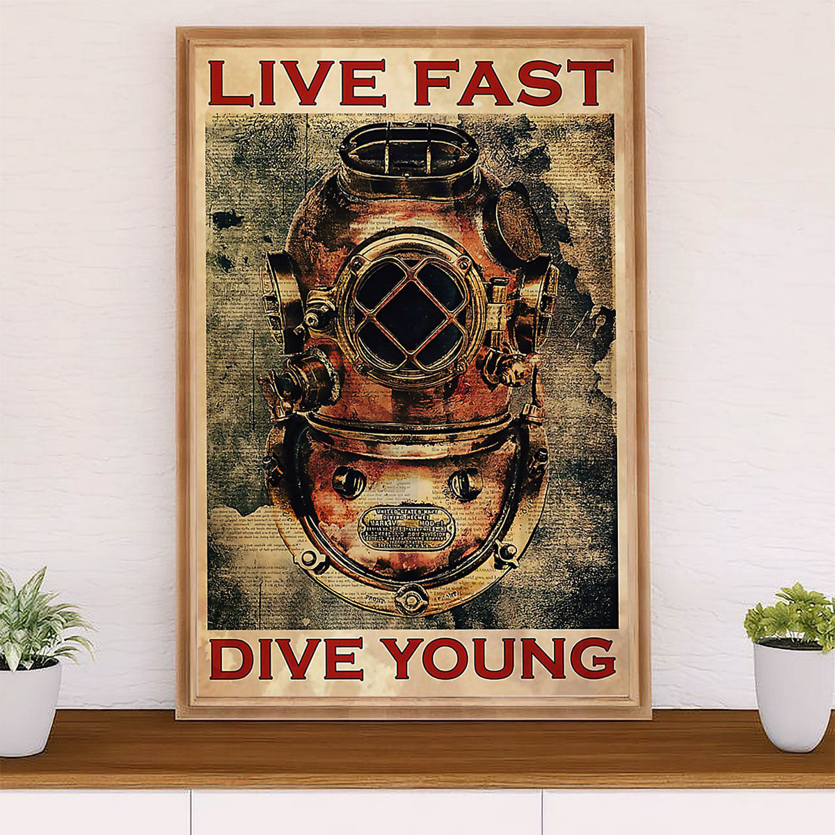Scuba Diving Canvas Wall Art Prints | Live Fast Dive Young | Home Décor Gift for Scuba Diver