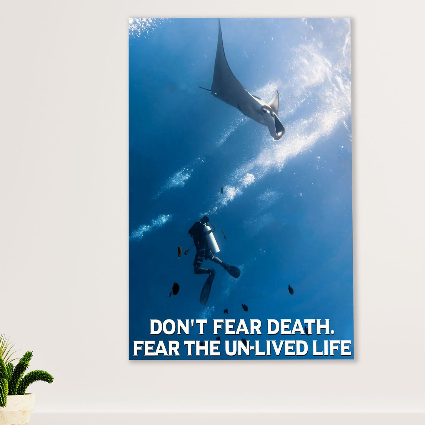 Scuba Diving Canvas Wall Art Prints | Don't Fear Death | Home Décor Gift for Scuba Diver