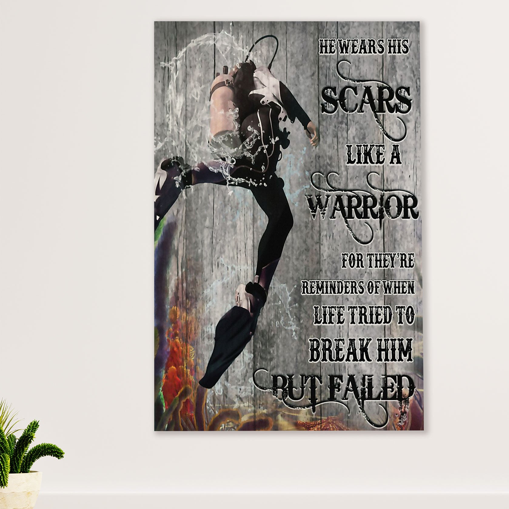 Scuba Diving Canvas Wall Art Prints | Like A Warrior | Home Décor Gift for Scuba Diver