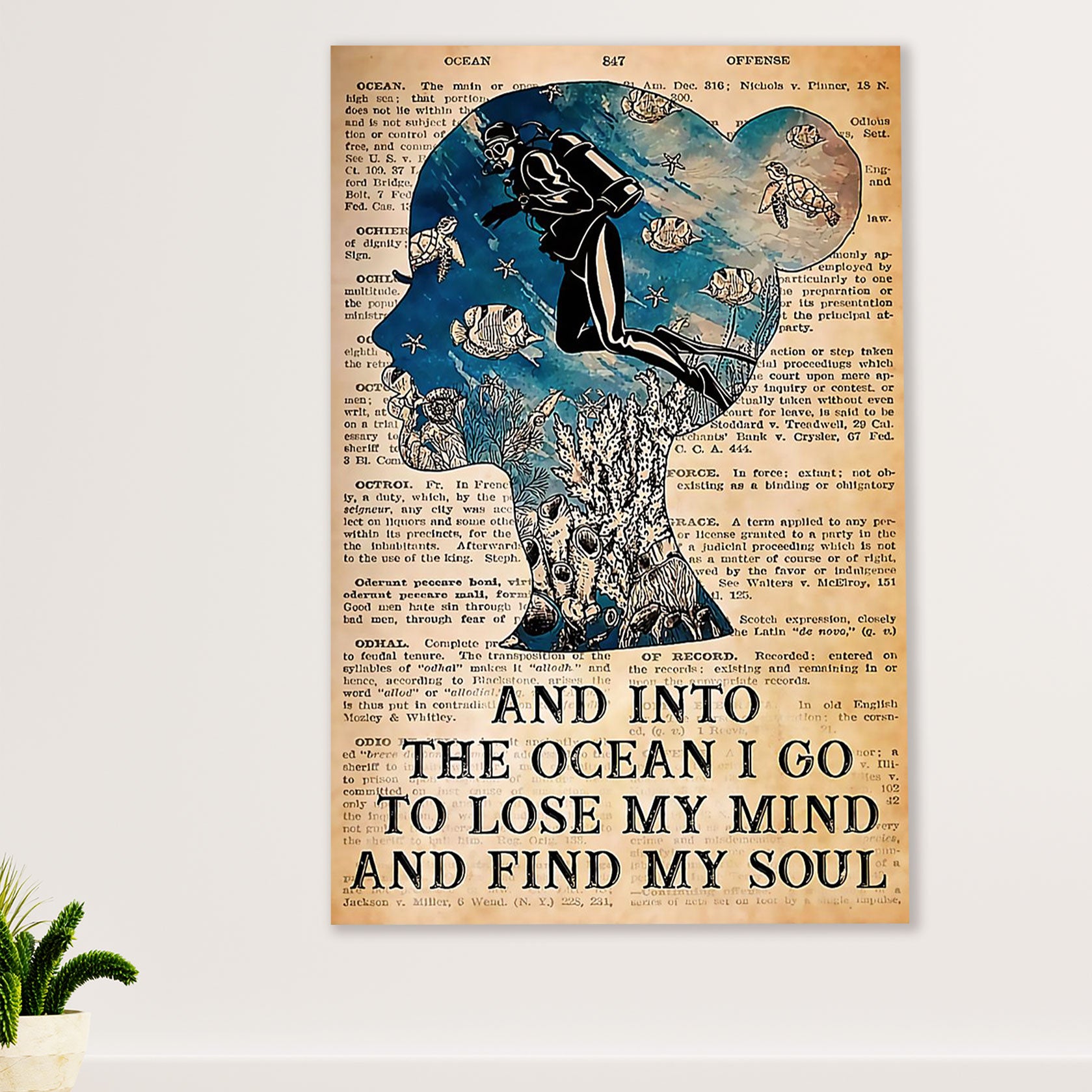 Scuba Diving Poster Prints | Girl Find My Soul | Wall Art Gift for Scuba Diver