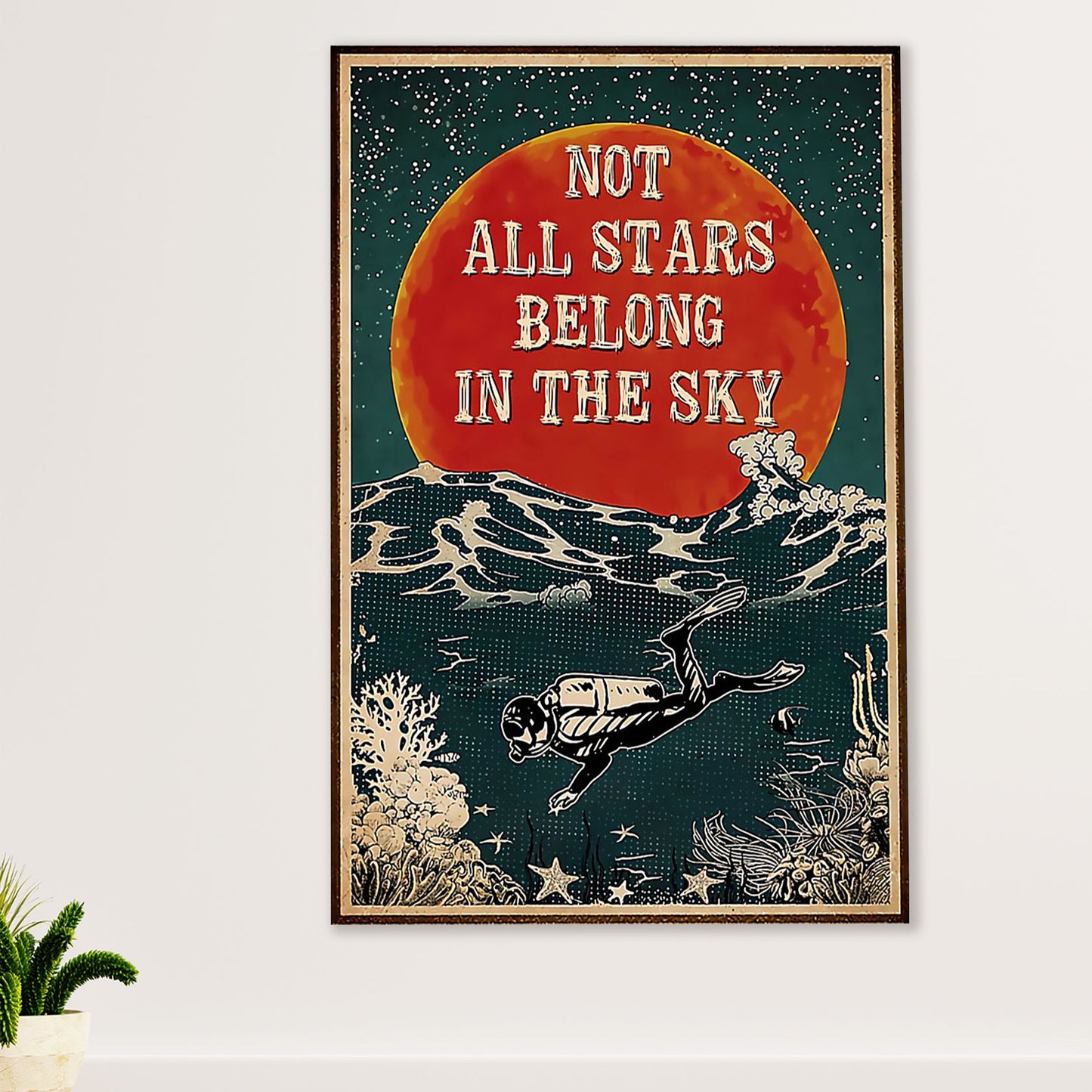 Scuba Diving Poster Prints | Not All Stars | Wall Art Gift for Scuba Diver