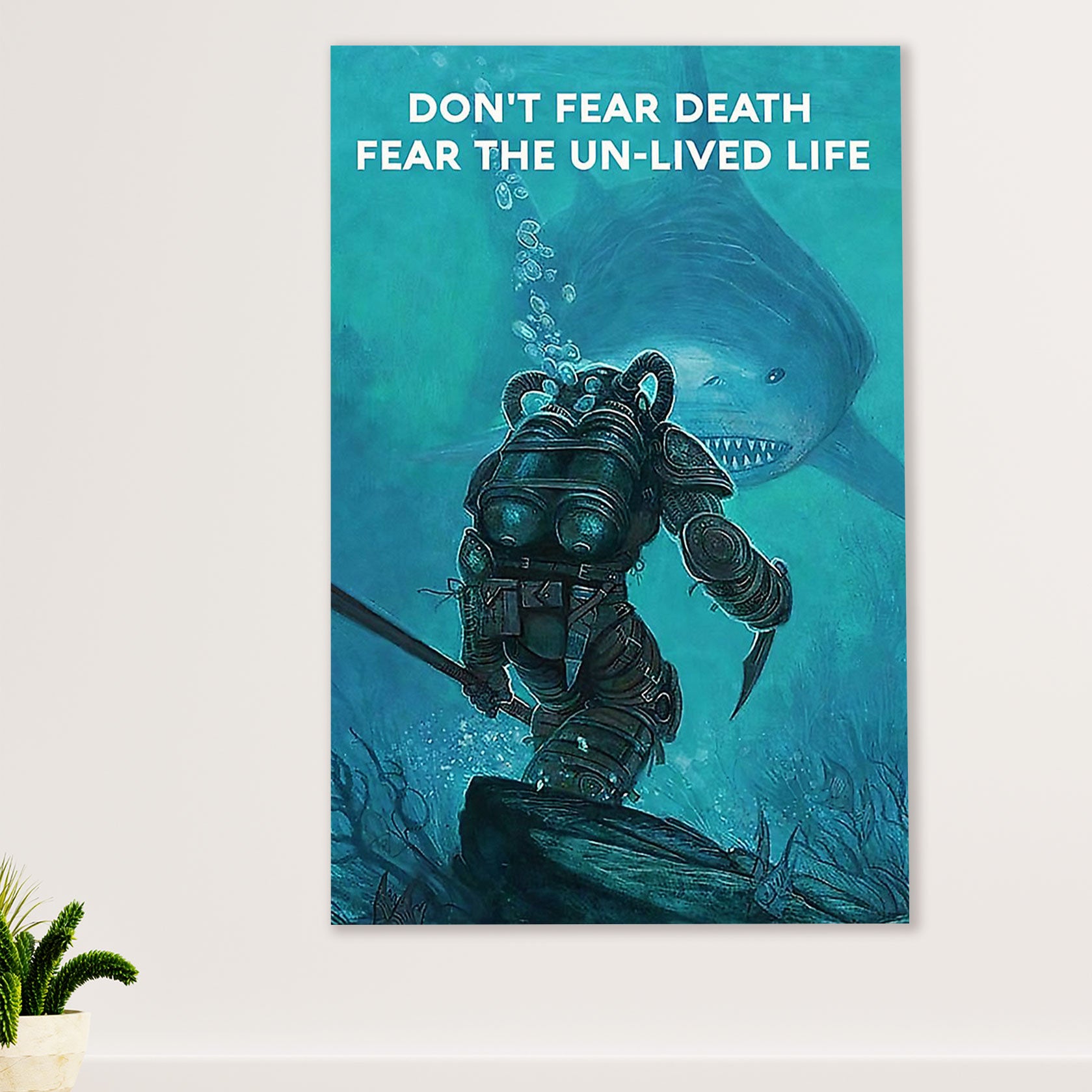 Scuba Diving Poster Prints | Don't Fear Death | Wall Art Gift for Scuba Diver
