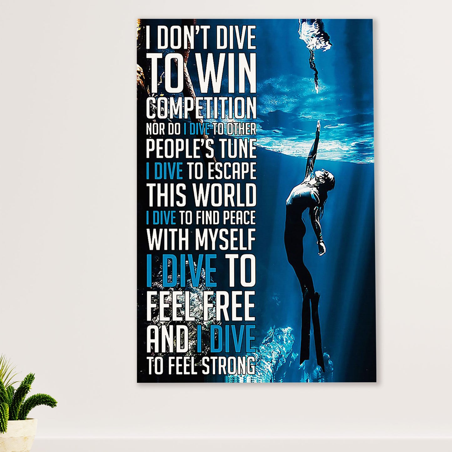 Scuba Diving Canvas Wall Art Prints | I Dive To | Home Décor Gift for Scuba Diver