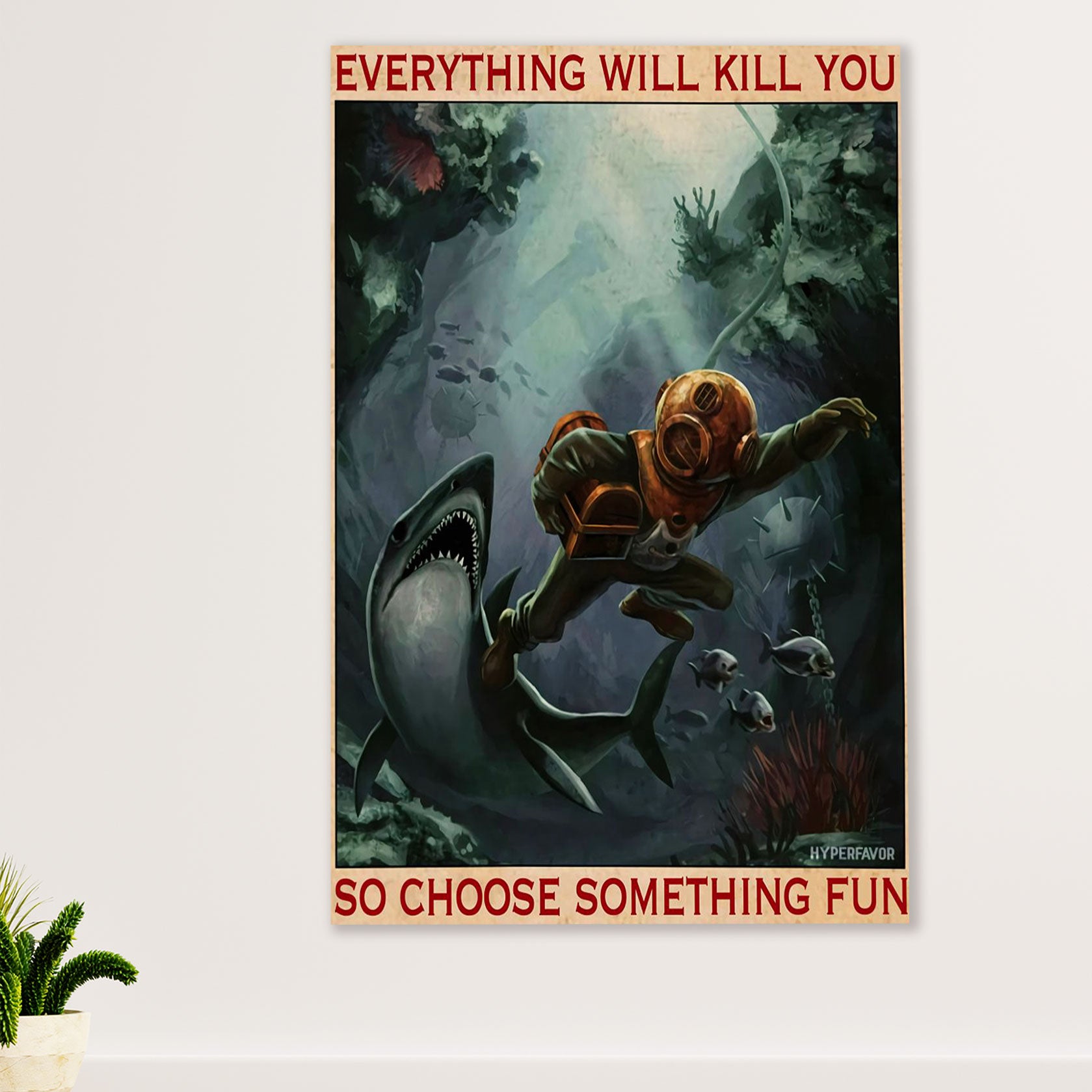 Scuba Diving Canvas Wall Art Prints | Choose Something Fun | Home Décor Gift for Scuba Diver