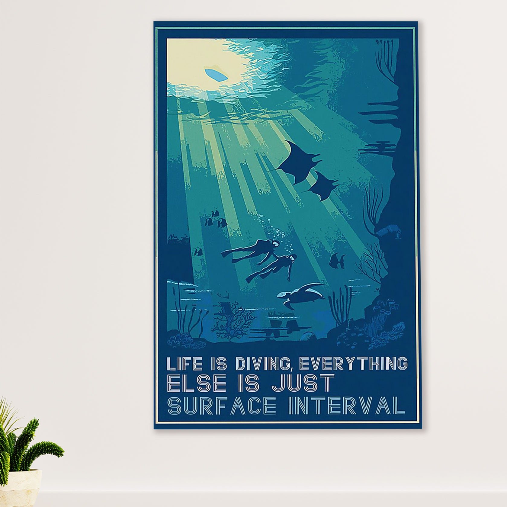Scuba Diving Poster Prints | Life Is Diving | Wall Art Gift for Scuba Diver