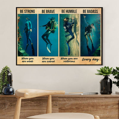 Scuba Diving Canvas Wall Art Prints | Be Strong | Home Décor Gift for Scuba Diver