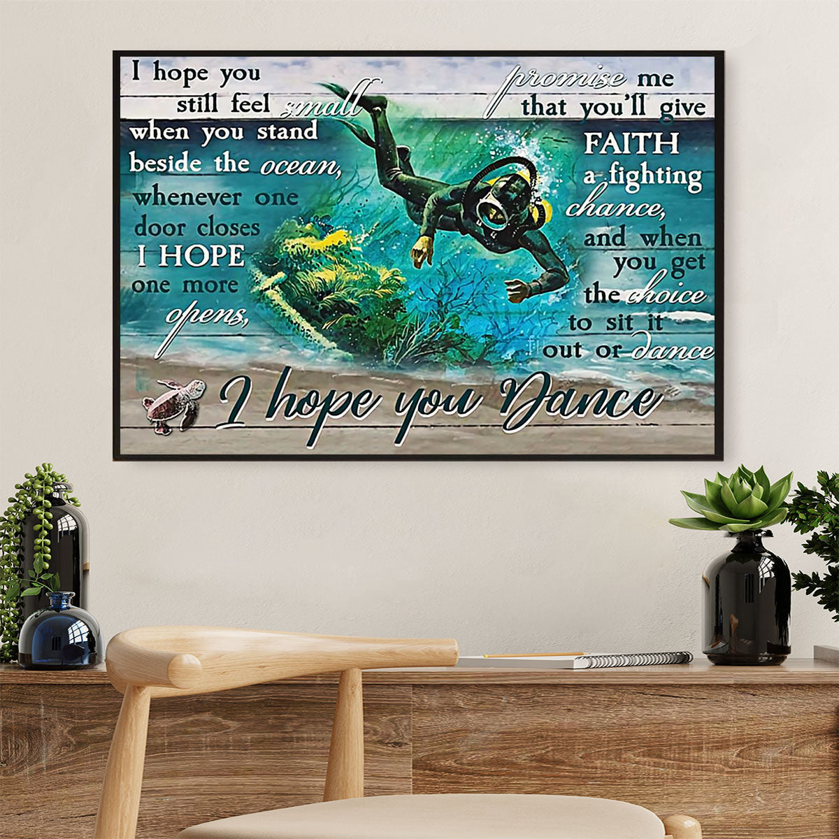 Scuba Diving Poster Prints | Hope You Dance | Wall Art Gift for Scuba Diver