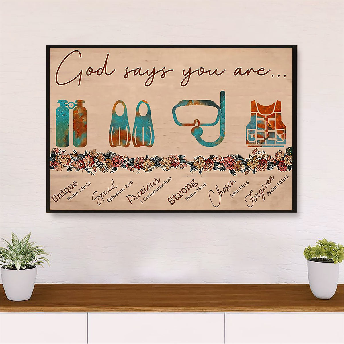 Scuba Diving Poster Prints | God Says You Are | Wall Art Gift for Scuba Diver