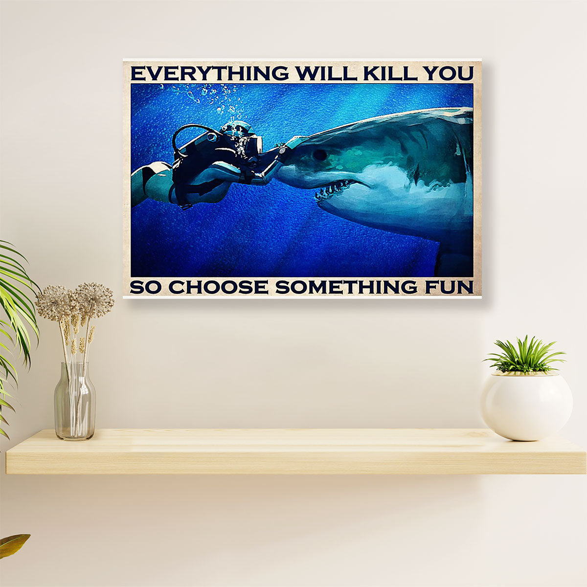 Scuba Diving Canvas Wall Art Prints | Choose Something Fun | Home Décor Gift for Scuba Diver