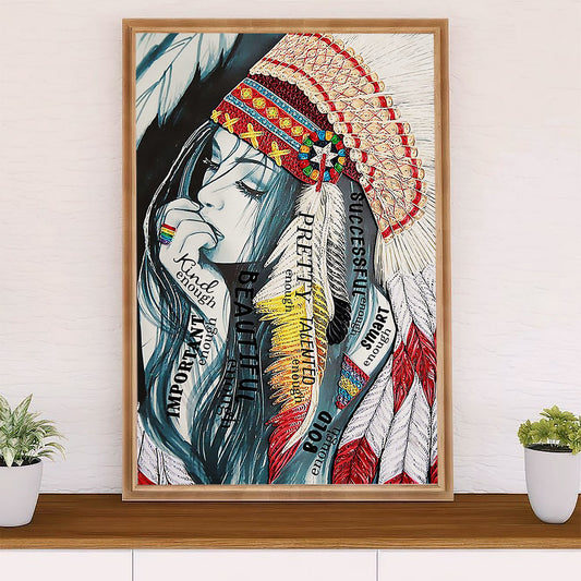 Native American Tribe Poster Prints | Native Girl Smart Enough | Wall Art Gift for American Indians