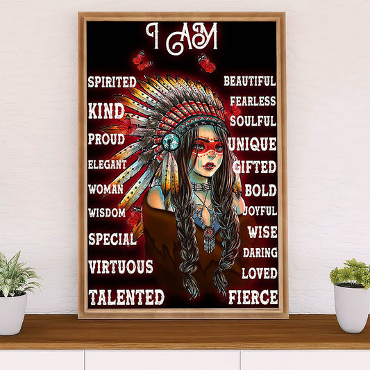 Native American Tribe Poster Prints | I Am Native Girl | Wall Art Gift for American Indians